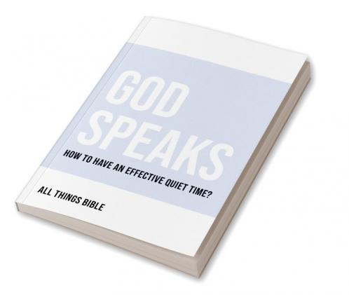 God Speaks : A Quiet Time Journal