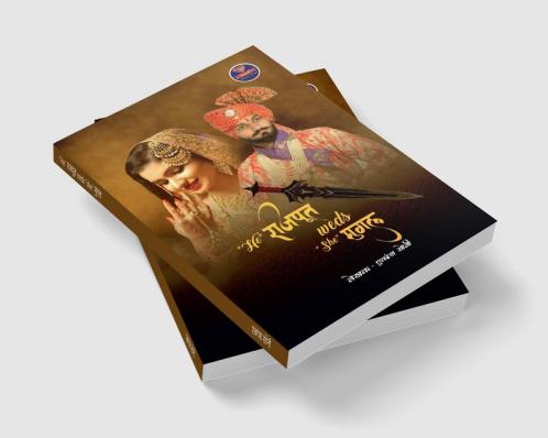 He राजपूत weds “she” मुगल / “He” राजपूत weds “she” मुगल