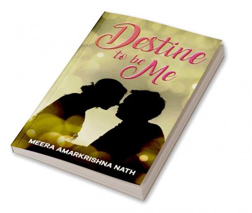 Destine to be Me