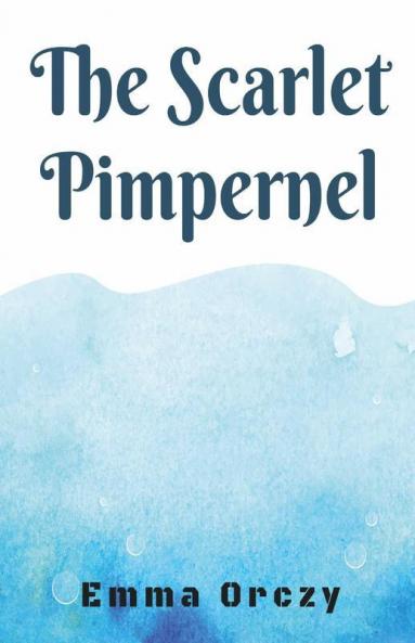 The Scarlet Pimpernel