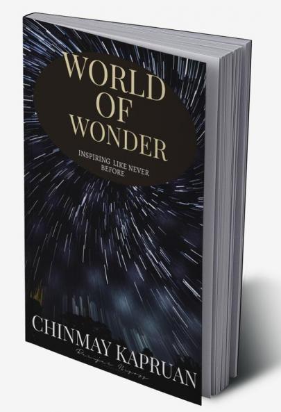 WORLD OF WONDER : A Book Filled With Positivity Faith Optimism