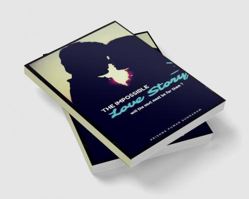 The Impossible Love story : will the next meet be for them ?