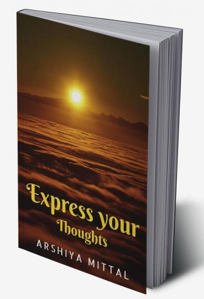 Express your thoughts : Let your thoughts have wings