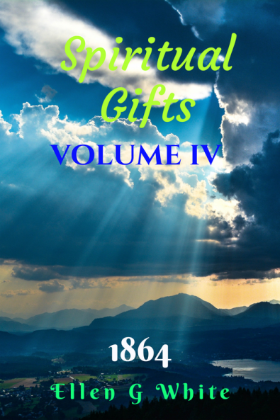 Spiritual Gifts Volume Four (1864)