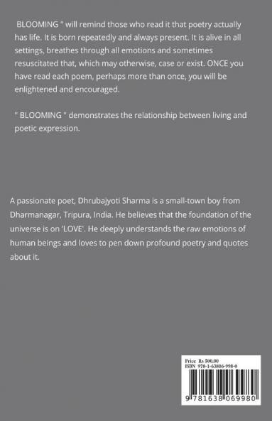 BLOOMING : POETRY THAT WILL TAKES YOUR BREATH AWAY.