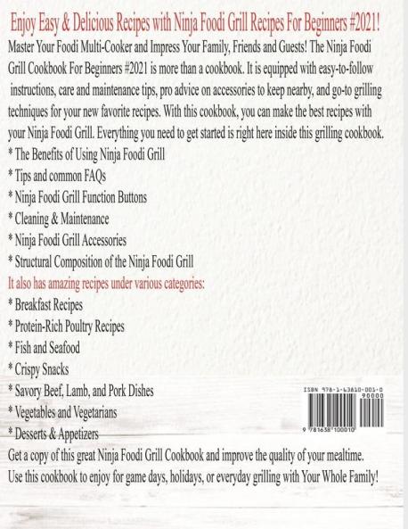 Ninja Foodi Grill Cookbook For Beginners #2021: Fresh & Delicious Recipes For Indoor Grilling & Air Frying Perfection