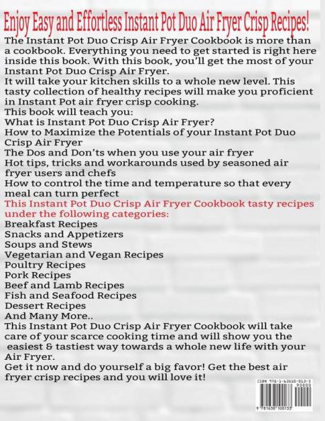 Instant Pot Duo Crisp Air Fryer Cookbook #2021: Easy-To-Make & Delicious Instant Pot Air Fryer Crisp Recipes For Beginners