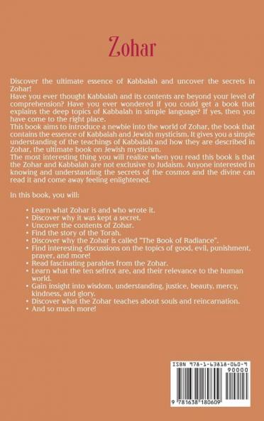 Zohar: The Ultimate Guide to Understanding the Most Important Work on Kabbalah and Jewish Mysticism