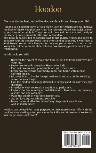 Hoodoo: Unlocking the Secret Power of Rootwork Folk Magic Conjuration Witchcraft and Mojo