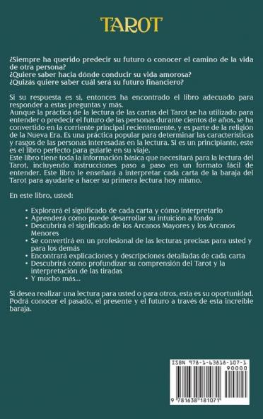 Tarot: Conozca el poder de las tiradas del Tarot y aprenda la lectura psíquica de las cartas del Tarot su simbolismo y el desarrollo de la intuición