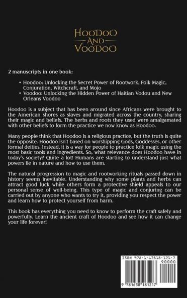 Hoodoo and Voodoo: Secrets of Folk Magic Rootwork Witchcraft Mojo Conjuration Haitian Vodou and New Orleans Voodoo