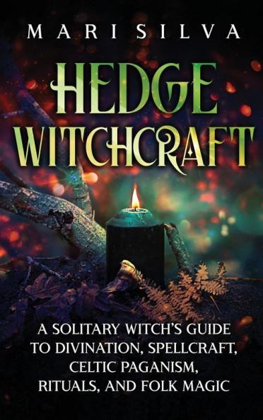 Hedge Witchcraft
