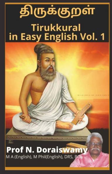 Tirukkural In Easy English Vol. 1
