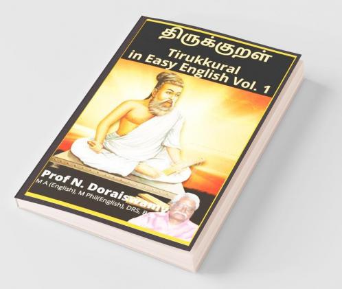 Tirukkural In Easy English Vol. 1