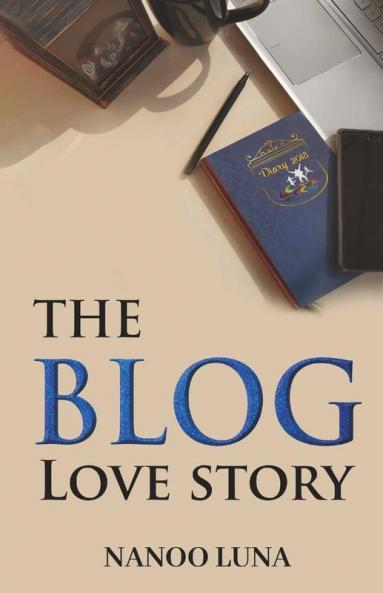 The Blog Love Story / द ब्लॉग लव स्टोरी