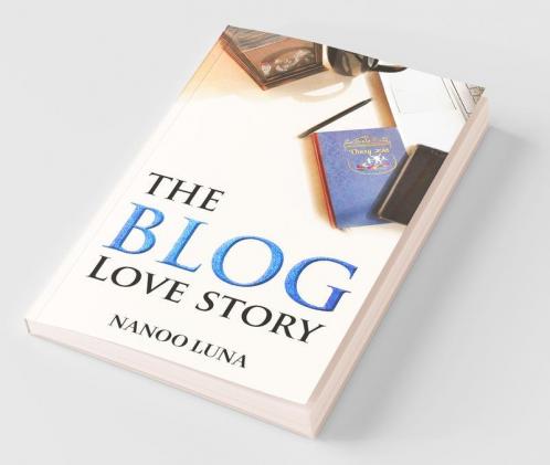 The Blog Love Story / द ब्लॉग लव स्टोरी