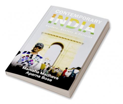 Contemporary India : Culture Society & Policies