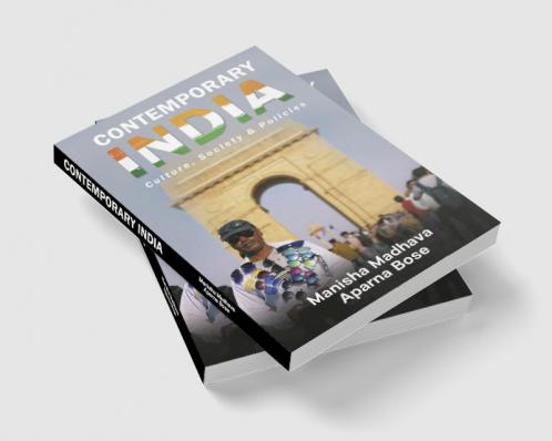 Contemporary India : Culture Society & Policies