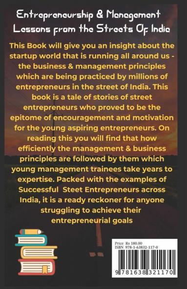 Entrepreneurship and Management Lessons From The Streets Of India: Discovering the Potential Of India's Unorganized Sector