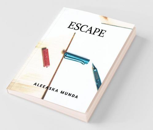 Escape