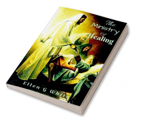 The Ministry of Healing