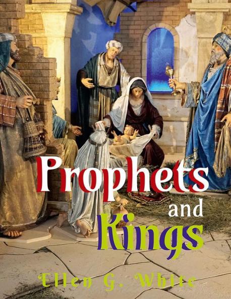 Prophets and Kings