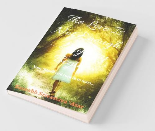 The Love Is Not Enough: Mystery Begins