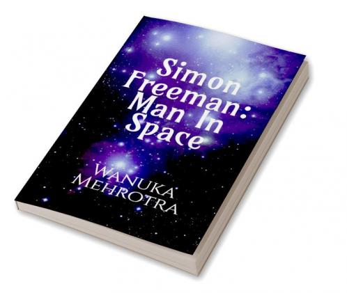 Simon Freeman: Man In Space
