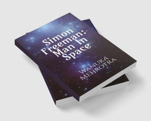 Simon Freeman: Man In Space