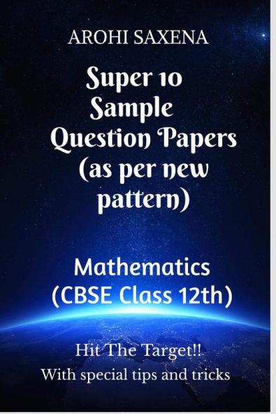 Super 10 Sample Question Papers (as per reduced syllabus)