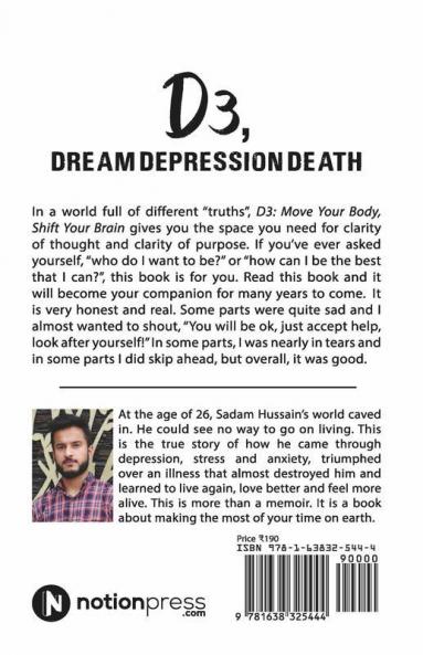 D3 Dream Depression Death: Move Your Body Shift Your Brain