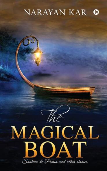 The Magical Boat : Santino de Pierio and other stories