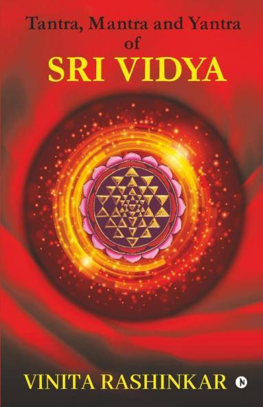 Tantra Mantra And Yantra Of Sri Vidya