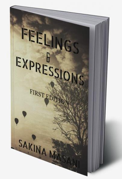 FEELINGS &amp; EXPRESSIONS : FIRST EDITION