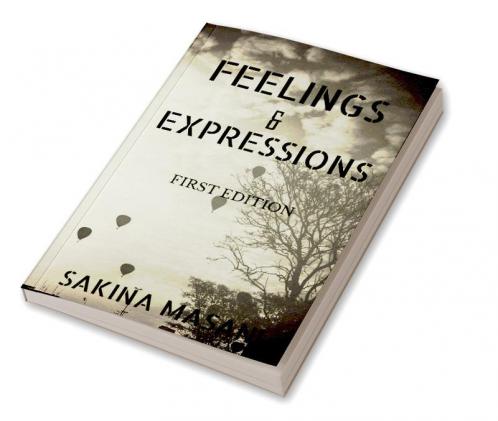 FEELINGS &amp; EXPRESSIONS : FIRST EDITION