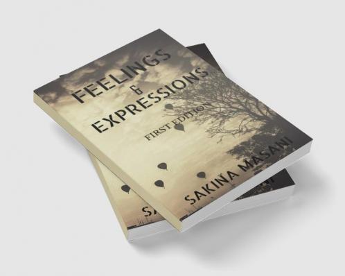 FEELINGS &amp; EXPRESSIONS : FIRST EDITION