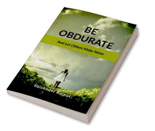 BE Obdurate : Let other's Make Noise
