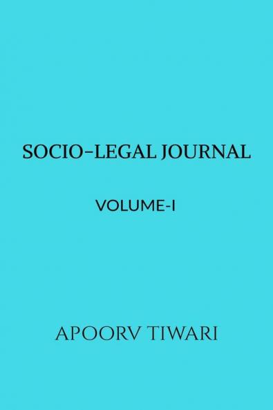 Socio-Legal Journal: Volume-I