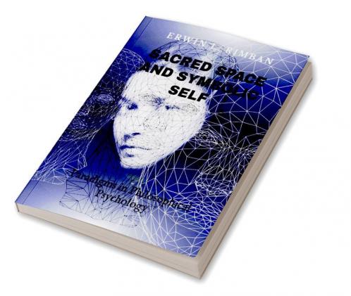 SACRED SPACE AND SYMBOLIC SELF