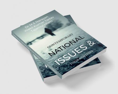 Contemporary National issues &amp; their Remedies