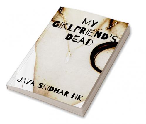 My Girlfriend's Dead