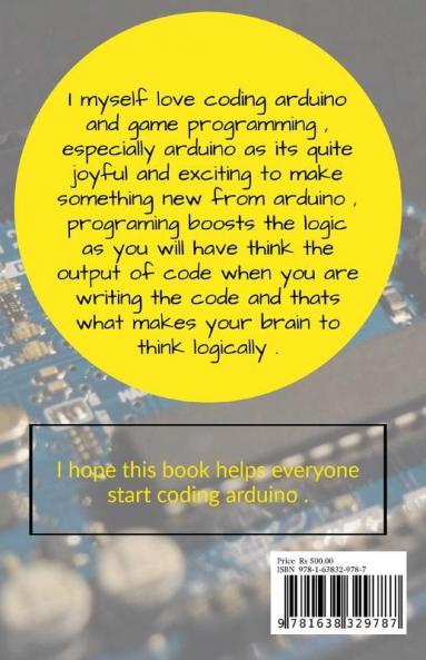Learning Arduino In 2 Months : Coding Made Easy