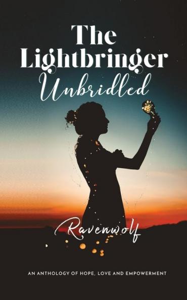The Lightbringer Unbridled: 2