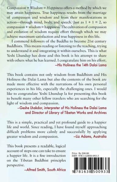 Compassion + Wisdom = Happiness