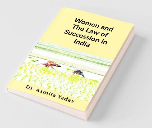 Women And The Law Of Succession In India