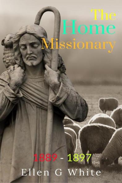 The Home Missionary  (1889-1897)