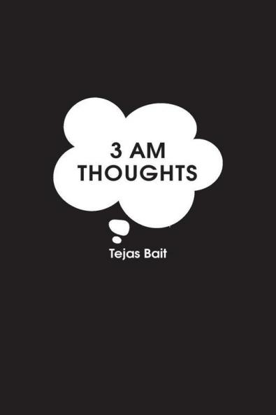 3 AM Thoughts A Poetry Book