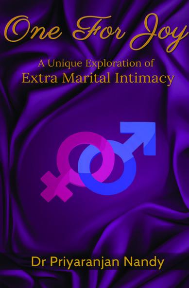One For Joy : A Unique Exploration Of Extra Marital Intimacy