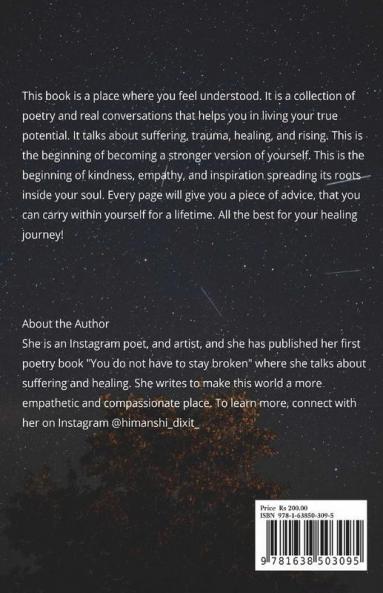You Do Not Have To Stay Broken: Poetry For Hope And Healing