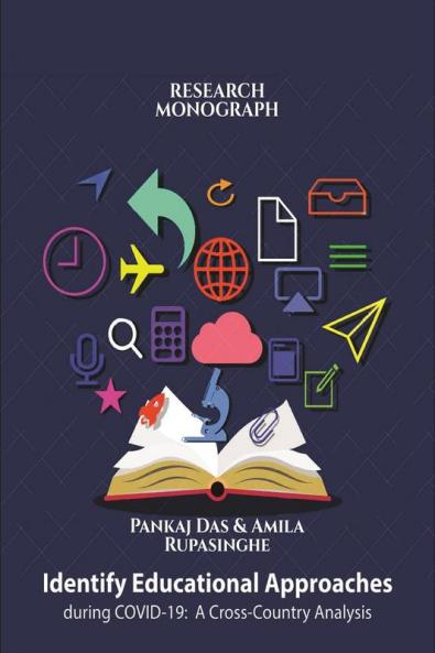 Identify Educational Approaches during COVID-19:  A Cross-Country Analysis : Research Monograph